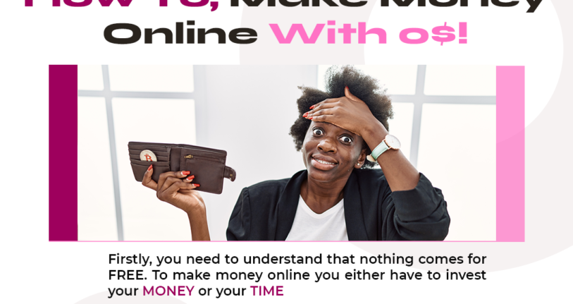 How to Make Money Online With 0$